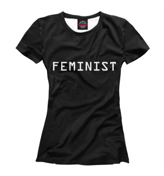 Женская Футболка Feminist