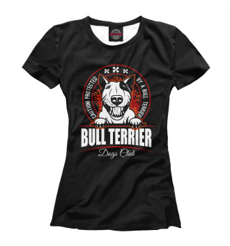 Женская Футболка Bull terrier