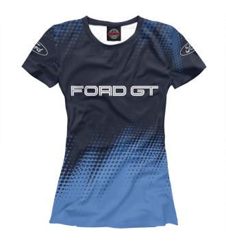 Женская Футболка Ford GT