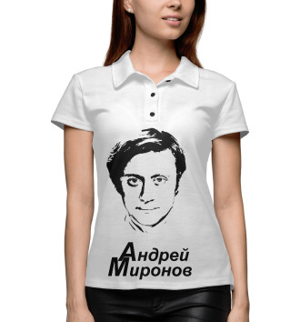 Женское Рубашка поло Андрей Миронов