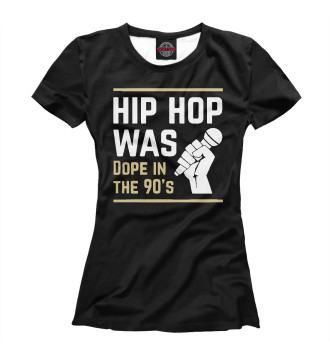 Женская Футболка Dope Hip Hop