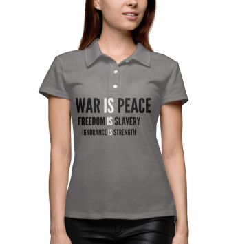 Женское Рубашка поло Роман 1984, Война это Мир