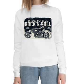 Женский Хлопковый свитшот Ride to live rock'n roll