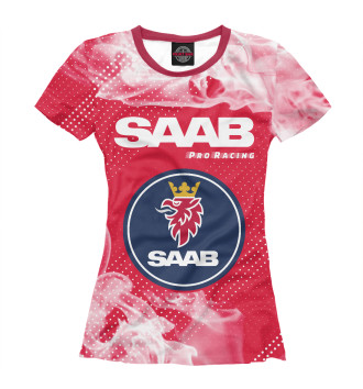 Женская Футболка Saab | Pro Racing | Огонь
