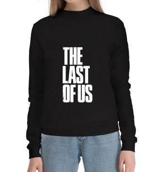 Женский Хлопковый свитшот The Last of Us